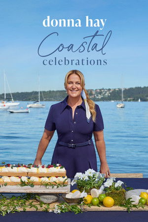 Donna Hay Coastal Celebrations S01E01
