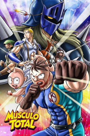 Kinnikuman Nisei BATCH 01 (Episodes 1-4) DUAL SUBS: ENGLISH + ESPAÑOL